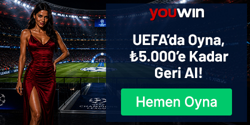 UEFA maçlarının heyecanını Youwin ile çıkarın